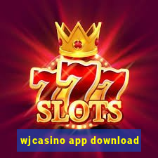 wjcasino app download